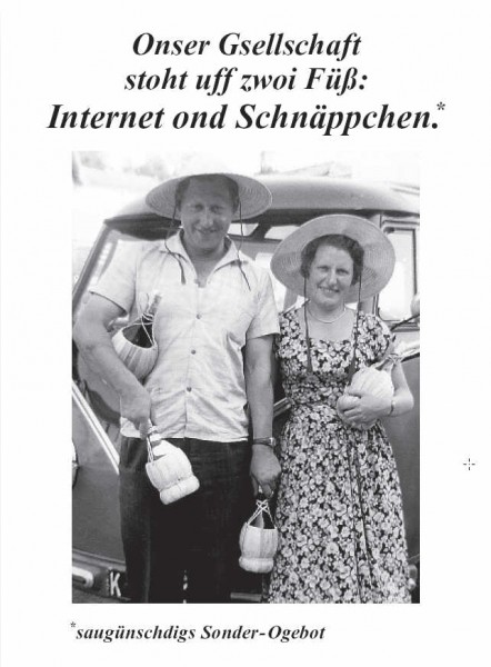 Postkarte - Onser Gsellschaft stoht uff zwoi Füß: Internet ond Schnäppchen.
